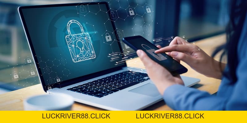 Chính sách bảo mật B52club - An toàn và minh bạch tuyệt đối - LUCKRIVER88
