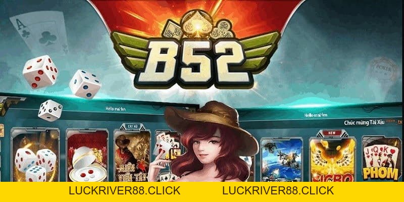 Tin tức B52club mới nhất – Cập nhật nóng từng phút giây - LUCKRIVER88