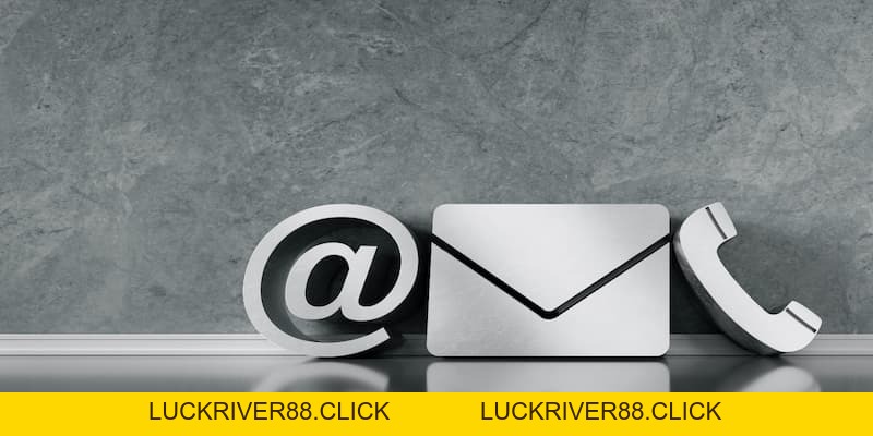 Liên hệ B52club dễ dàng, nhanh chóng, hỗ trợ 24/7 - LUCKRIVER88