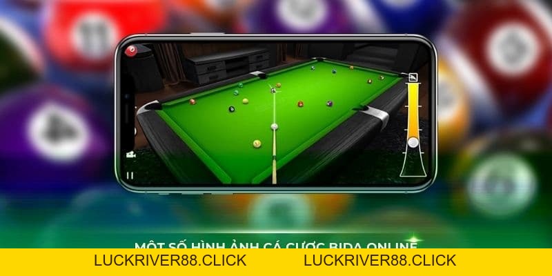 Cá cược bida online B52club chân thực và cực kỳ kịch tính - LUCKRIVER88